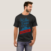 Hike More Worry Less Adventure Mountain Climbing T-shirt (Voorkant volledig)