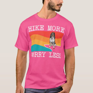 Hike More Worry Miner Bluetick Coonhound Graphic H T-shirt