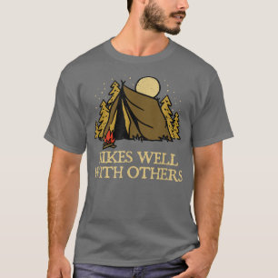 Hikes goed met anderen die vrienden Hiker Buddy ve T-shirt