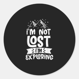Hiking Mountain Im is niet verloren Im die Camping Ronde Sticker