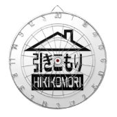 Hikomori 引 こ り Japanse recluse Dartbord (Voorkant)