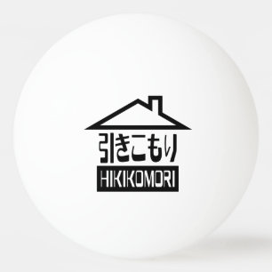 Hikomori 引 こ り Japanse recluse Pingpongballen