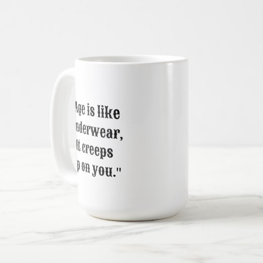 Hilaried Age & Underwear Citation Mug (Devant gauche)