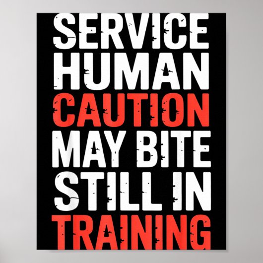 Hilarious Caution Service Human Bite Training Stil Poster (Voorkant)