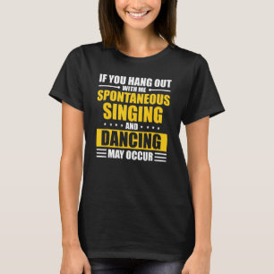 Hilarious dramaturgy dramatima Operatic Sho T-shirt