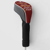 Hilarious Golf Driver Gezegde Golfheadcover (Schuin)