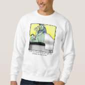 Hilarious Halloween Sweatshirt Humour (Devant)