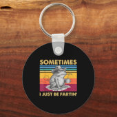 Hilarious I Fartin Sometimes Frog Just Unhinged Sleutelhanger (Voorkant)