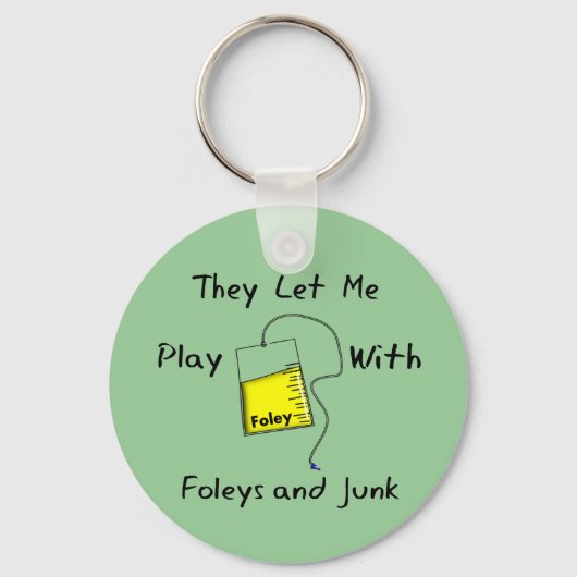 Hilarious Nursing Student Gifts "Foleys and Junk" Sleutelhanger (Voorkant)