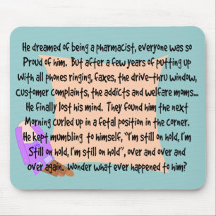 Hilarious Pharmacist Mousepad "Babbling" Muismat