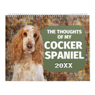 Hilarious Thoughts of My Cocker Spaniel Calendar Kalender