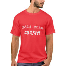 Hilarisch Chili Crisp Gek Wit T-shirt