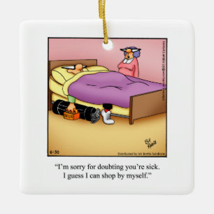 Hilarische Humor Keramisch Ornament