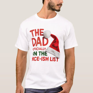Hilarische kerst papa Nice-ish lijst matching T-shirt