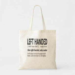 Hilarische linkshandige definitie linkshandige men tote bag
