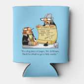 Hilarische vierde juli Humor Koelbox Blikjeskoeler (Voorkant)