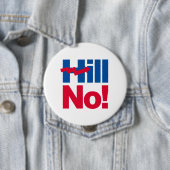 Hill No Hillary - Anti-Hillary - Ronde Button 4,0 Cm (In situ)