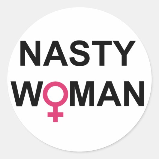 Hillary 2016 Nasty Vrouw sticker (Voorkant)
