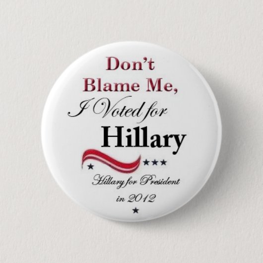 Hillary 4 President 2012 Ronde Button 5,7 Cm (Voorkant)
