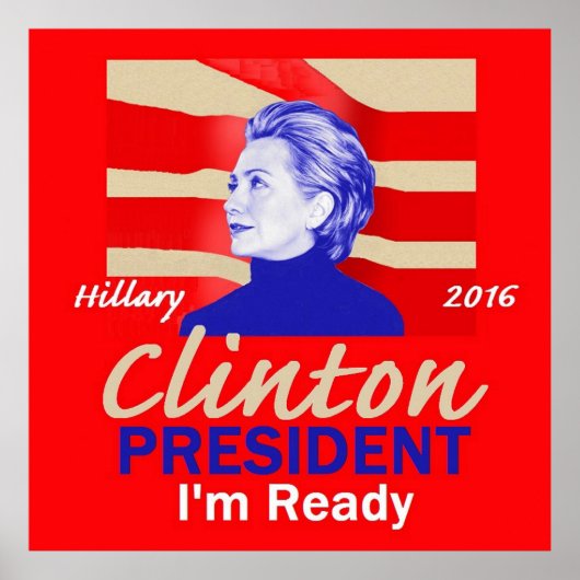 Hillary Clinton 2016 Poster (Voorkant)