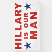Hillary Clinton banner Hillary Clinton sign 2016 (Verticaal)