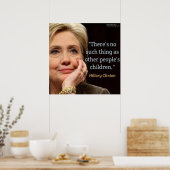 Hillary Clinton & Kinderen Quote Poster (Keuken)
