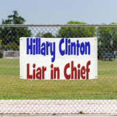 Hillary Clinton Liar in hoofdrood en blauw Spandoek (Insitu)