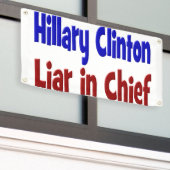 Hillary Clinton Liar in hoofdrood en blauw Spandoek (Buitenkant Gebouw)