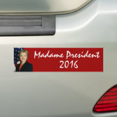 Hillary Clinton Madame President 2016 Bumpersticker (Op auto)