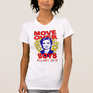 Hillary Clinton "Move Over Boys" T-shirt