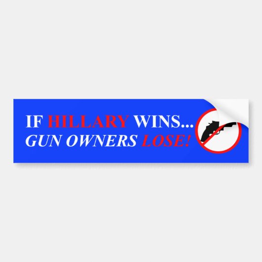 Hillary Clinton Pistool Control Bumpersticker (Voorkant)