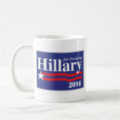 Hillary Clinton pour la tasse 2016 de président (Gauche)