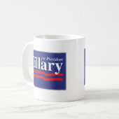 Hillary Clinton pour la tasse 2016 de président (Devant gauche)