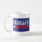 Hillary Clinton pour la tasse 2016 de président (Gauche)