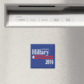 Hillary Clinton pour le président Magnet 2016 (In Situ (Lave-vaisselle))