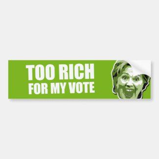 Hillary Clinton te rijke Bumpersticker