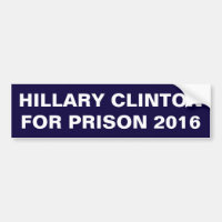 Hillary Clinton voor Bumpersticker in de gevangeni