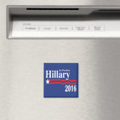 Hillary Clinton voor President 2016 magneet (Insitu (Vaatwasser))