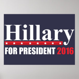 Hillary Clinton voor President Poster