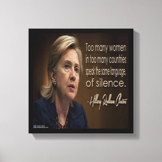 Hillary Clinton Women R Silent Canvas afdrukken (Voorkant)