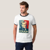 Hillary Cough Poster — Verkiezing 2016 - T-shirt (Voorkant volledig)