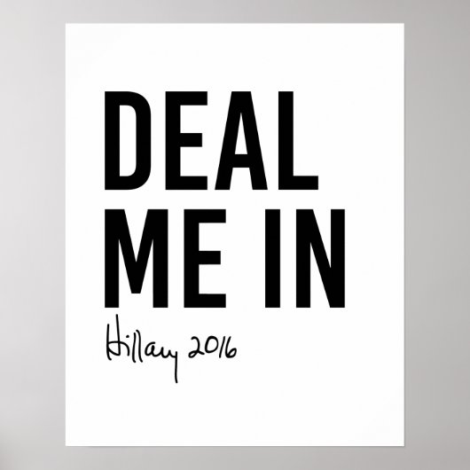 Hillary - Deal me in - Poster (Voorkant)