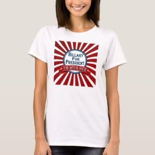 Hillary for President, ik ben met haar T-Shirt 201