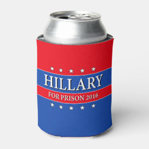 "HILLARY FOR PRISON 2016" BLIKJESKOELER