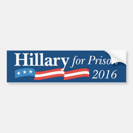 Hillary For Prison 2016 Campaign Bumpersticker (Voorkant)