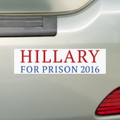 Hillary for Prison Bumpersticker (Op auto)