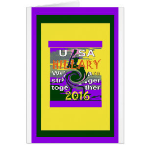 Hillary Pour le président américain Nous sommes pl