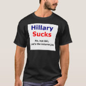 Hillary sucks t-shirt (Voorkant)
