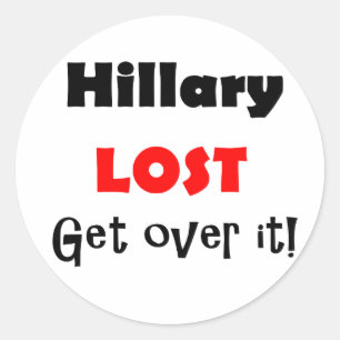 Hillary verloor, ga over het politieke kunst ronde sticker