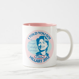 Hillary vertelde je zo 2012 door ButtonZUP Tweekleurige Koffiemok